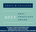 Frost&Sullivan Global 2011 Product Differentiation Excellence Award para sistemas de infraestructura de videoconferencia