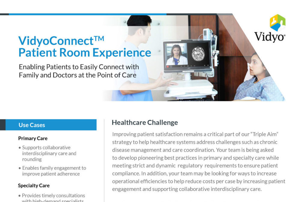 VidyoConnect Patient Room Experience