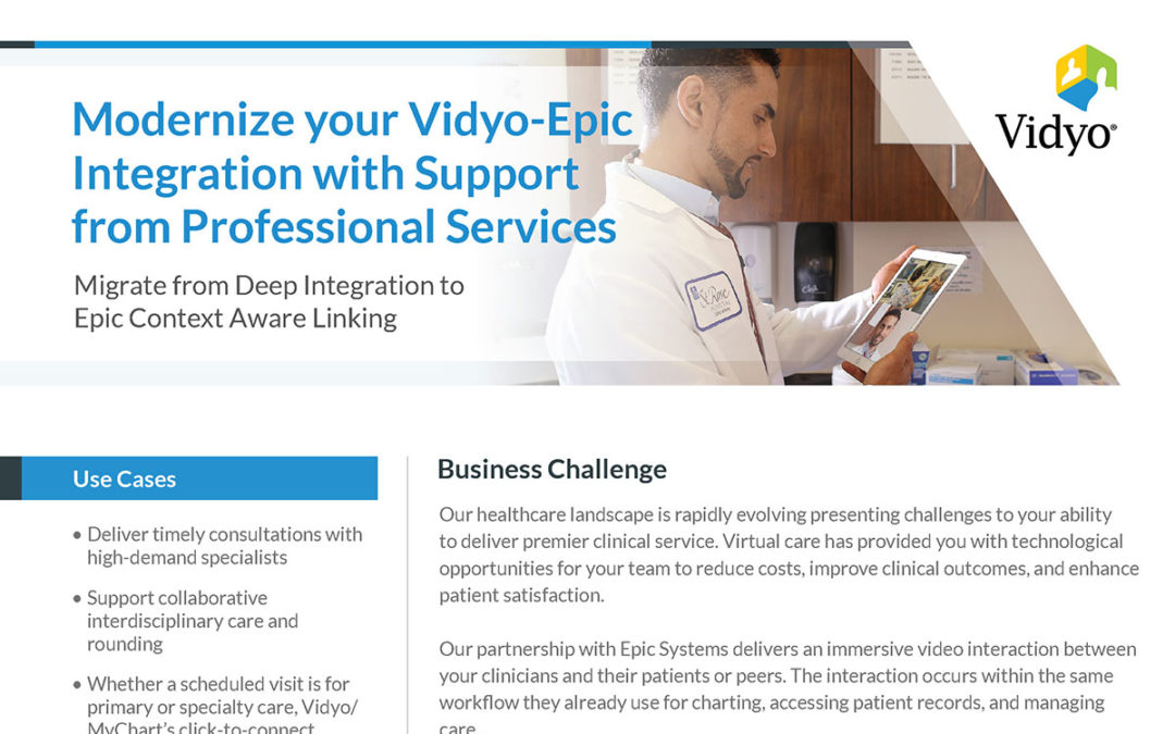 Modernize your Vidyo-Epic Integration with Support from Professional Services