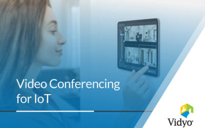 Video Conferencing for IoT